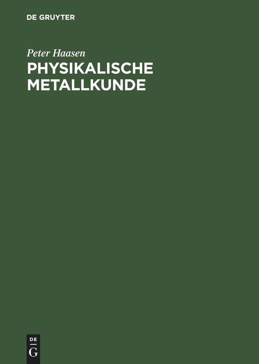De Gruyter Physikalische Metallkunde