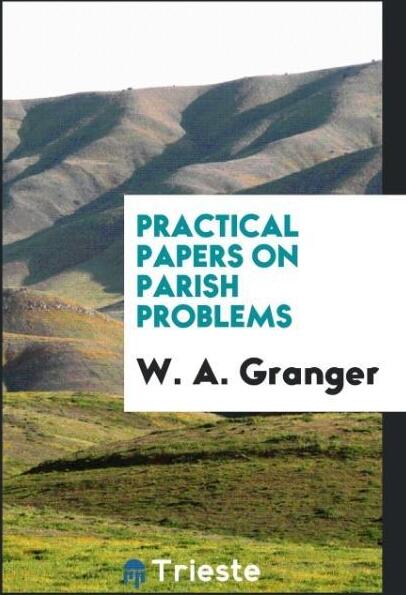 Sonstige Verlage Practical Papers on Parish Problems