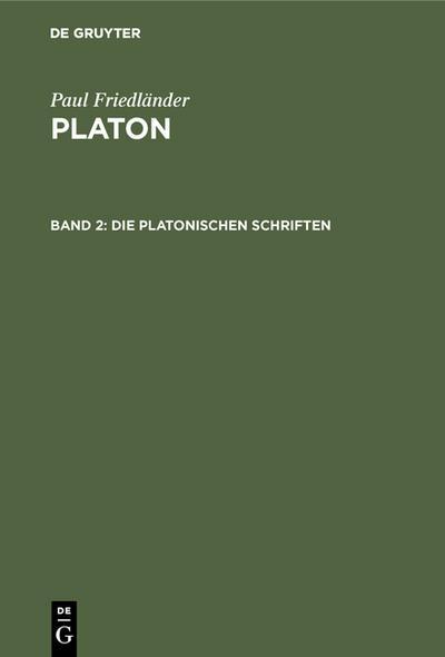 Sonstige Verlage Die platonischen Schriften