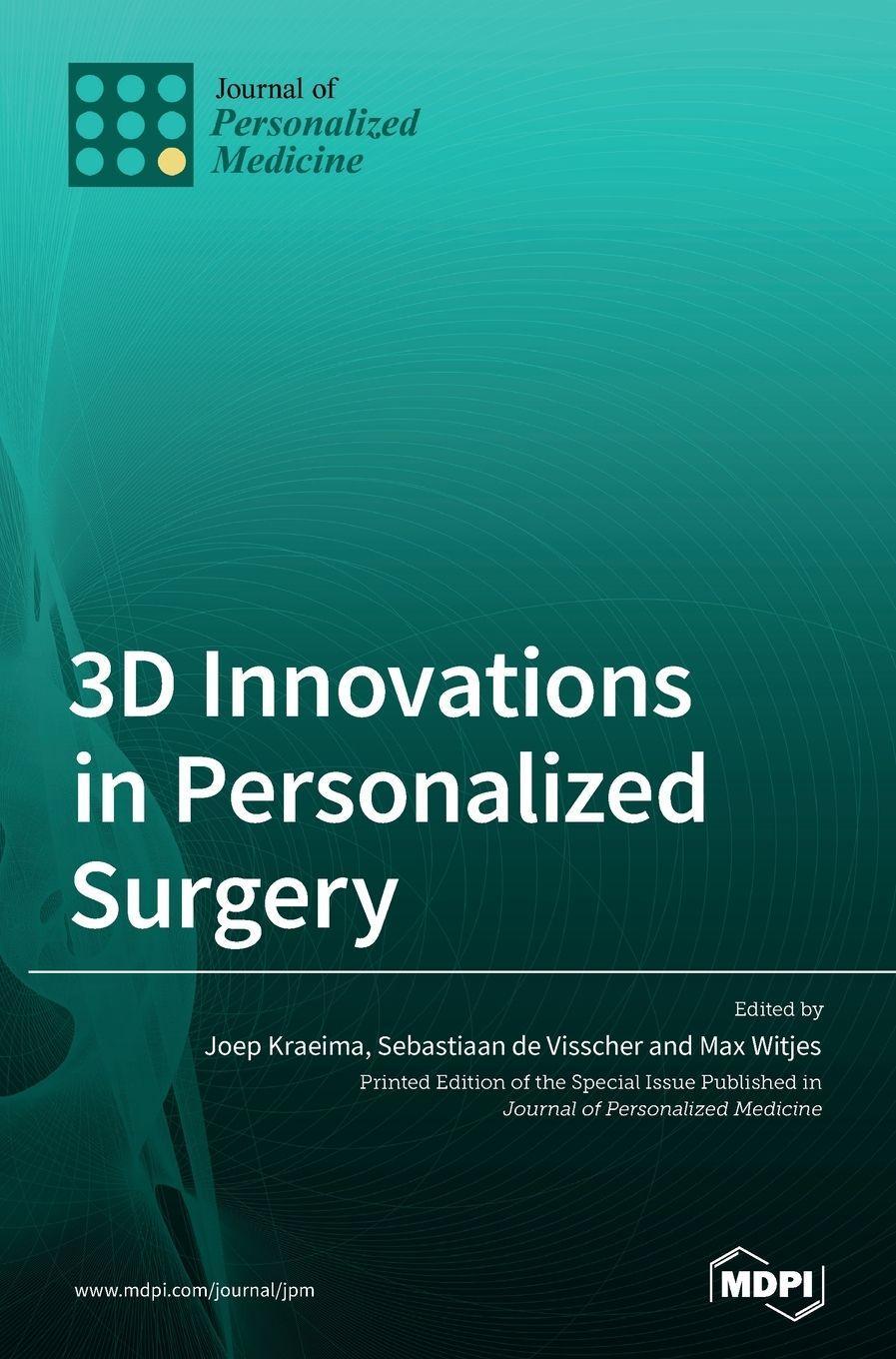 Sonstige Verlage 3D Innovations in Personalized Surgery
