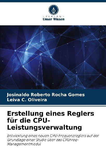 Verlag Unser Wissen Erstellung eines Reglers für die CPU-Leistungsverwaltung