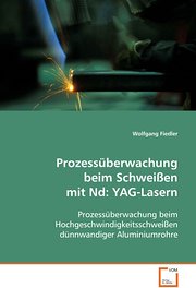 VDM Prozessüberwachung beim Schweißen mit Nd:YAG-Lasern