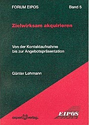 Lehmann: Zielwirksam akquirieren