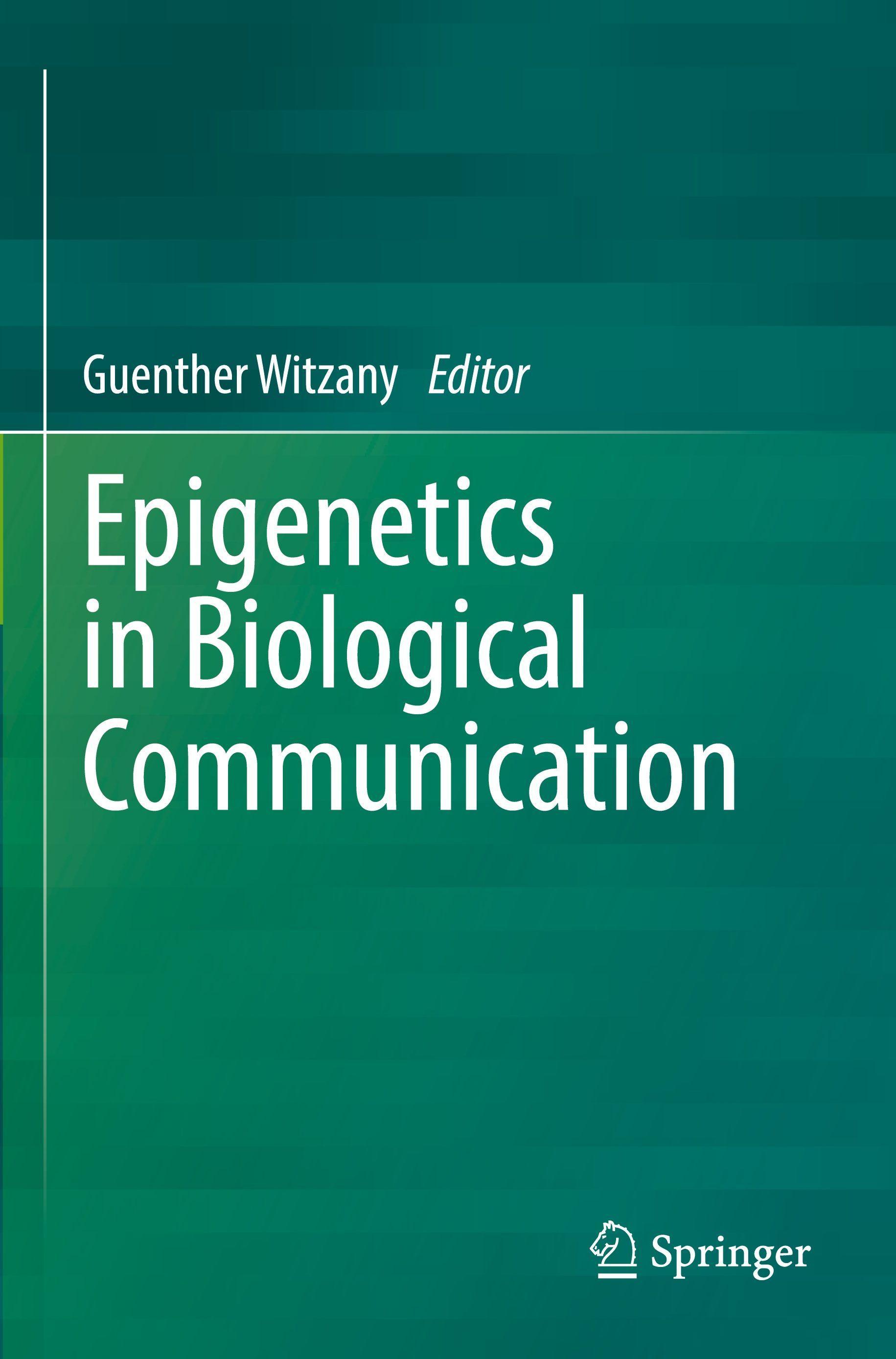 Sonstige Verlage Epigenetics in Biological Communication