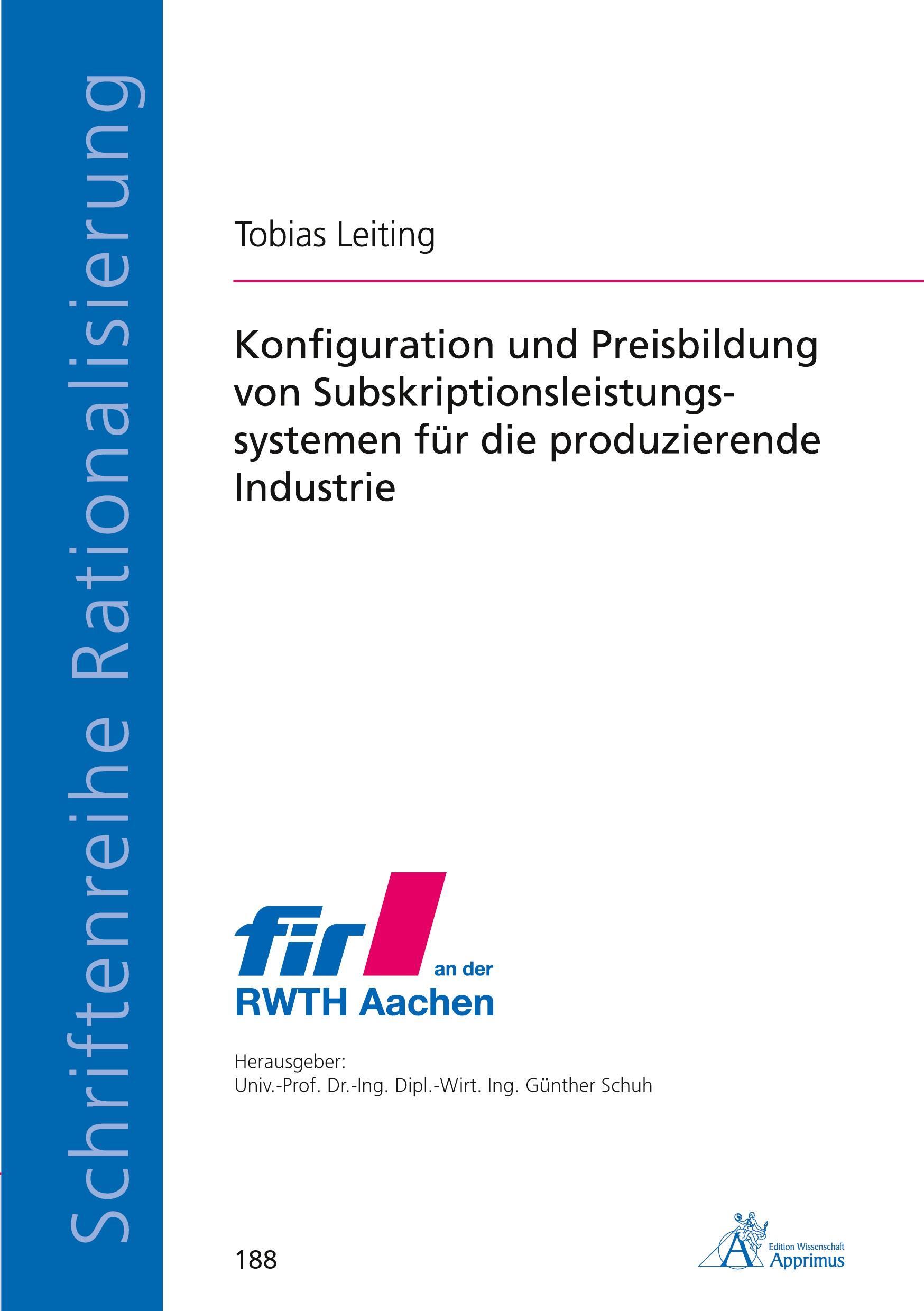 Sonstige Verlage Konfiguration und Preisbildung von Subskriptionsleistungssystemen für die produzierende Industrie