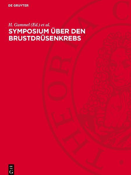 De Gruyter Symposium über den Brustdrüsenkrebs