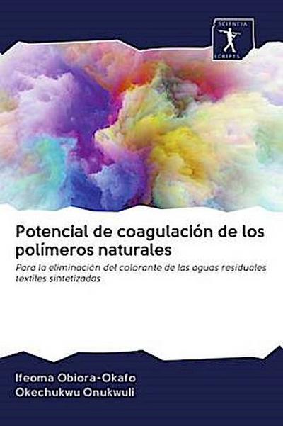 Sciencia Scripts Gerinnungspotenzial von natürlichen Polymeren