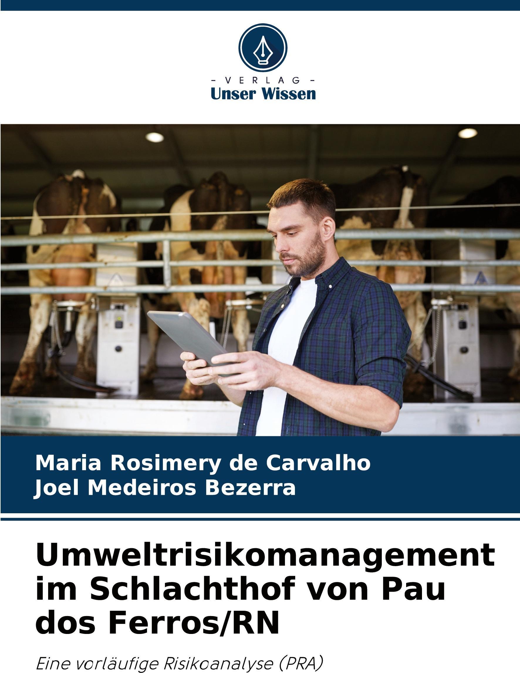Sonstige Verlage Umweltrisikomanagement im Schlachthof von Pau dos Ferros/RN