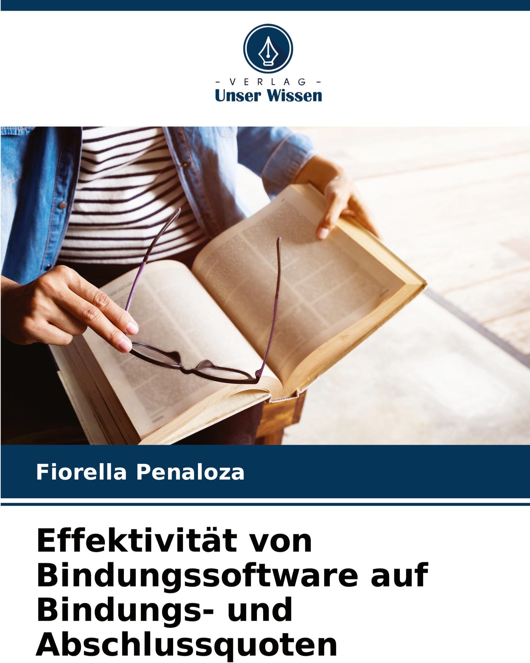 Sonstige Verlage Effektivität von Bindungssoftware auf Bindungs- und Abschlussquoten