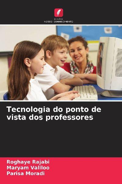 Edicoes Nosso Conhecimento Technologie aus der Sicht der Lehrer