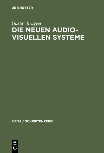 Sonstige Verlage Die neuen audio-visuellen Systeme