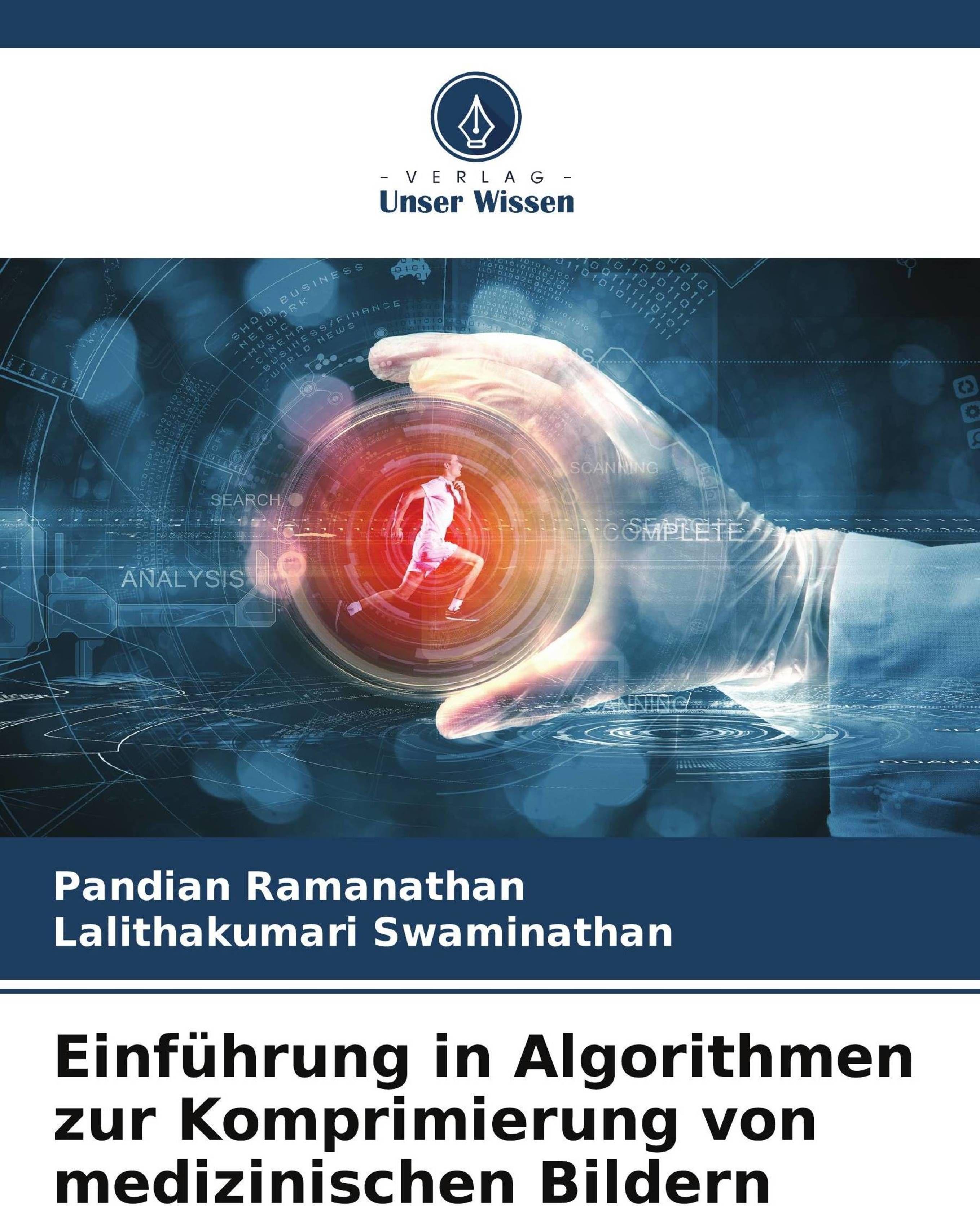 Sonstige Verlage Einführung in Algorithmen zur Komprimierung von medizinischen Bildern