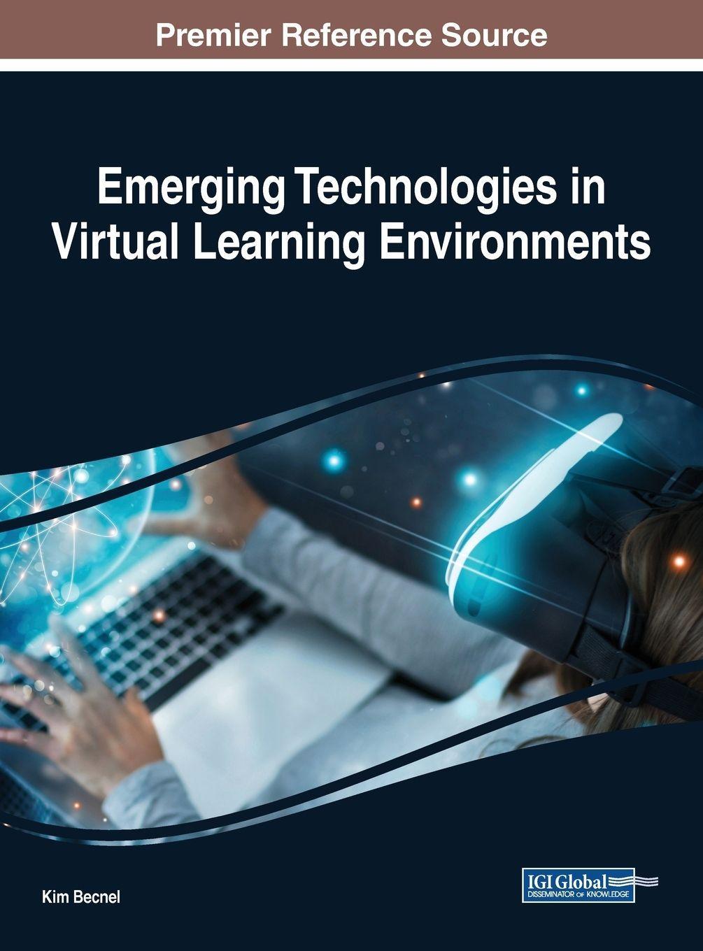Sonstige Verlage Emerging Technologies in Virtual Learning Environments