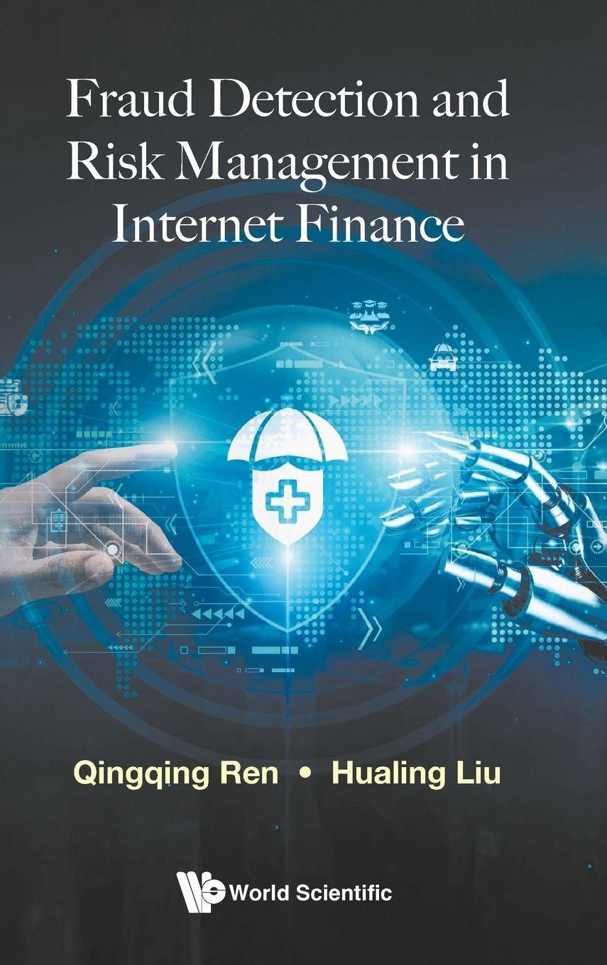 Sonstige Verlage Ren Qingqing: FRAUD DETECTION AND RISK MANAGEMENT IN INTERNE