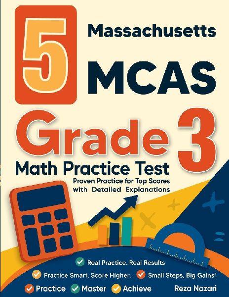 Effortless Math Education 5 Übungsprüfungen für Mathematik, Klasse 3, im Stil des MCAS-Tests in Massachusetts