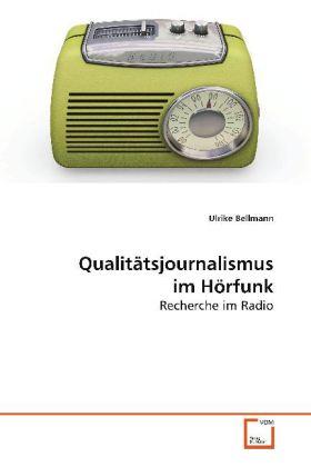 VDM Qualitätsjournalismus im Hörfunk
