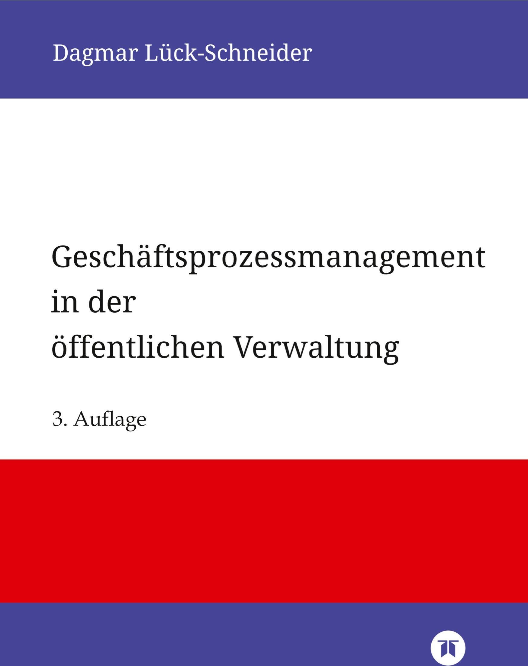 Tredition Geschäftsprozessmanagement in der öffentlichen Verwaltung