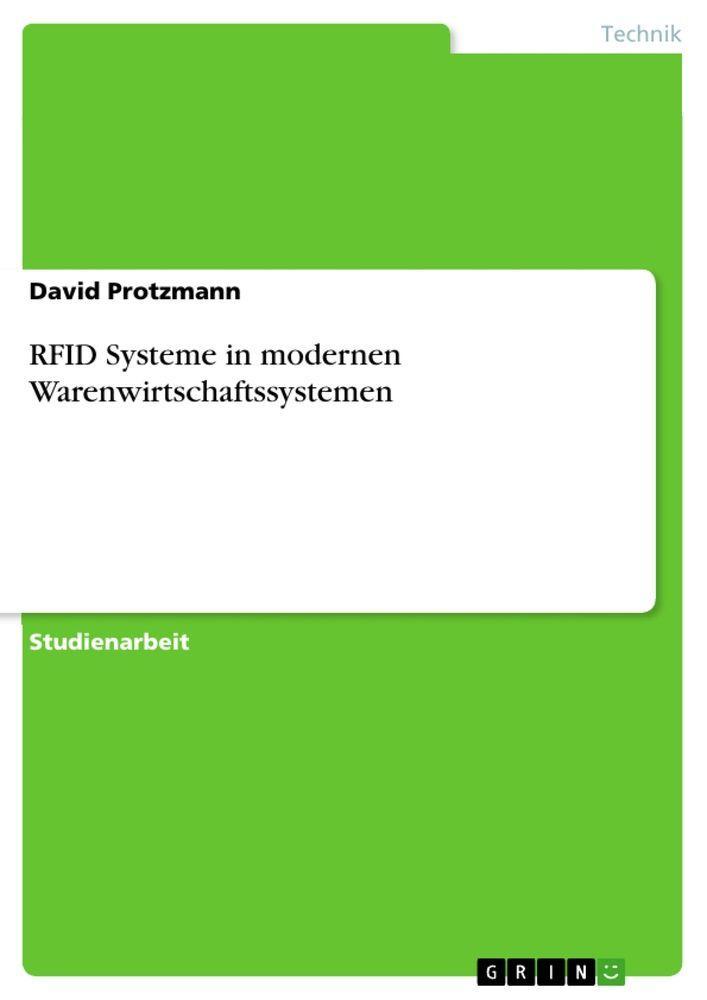 Sonstige Verlage RFID Systeme in modernen Warenwirtschaftssystemen