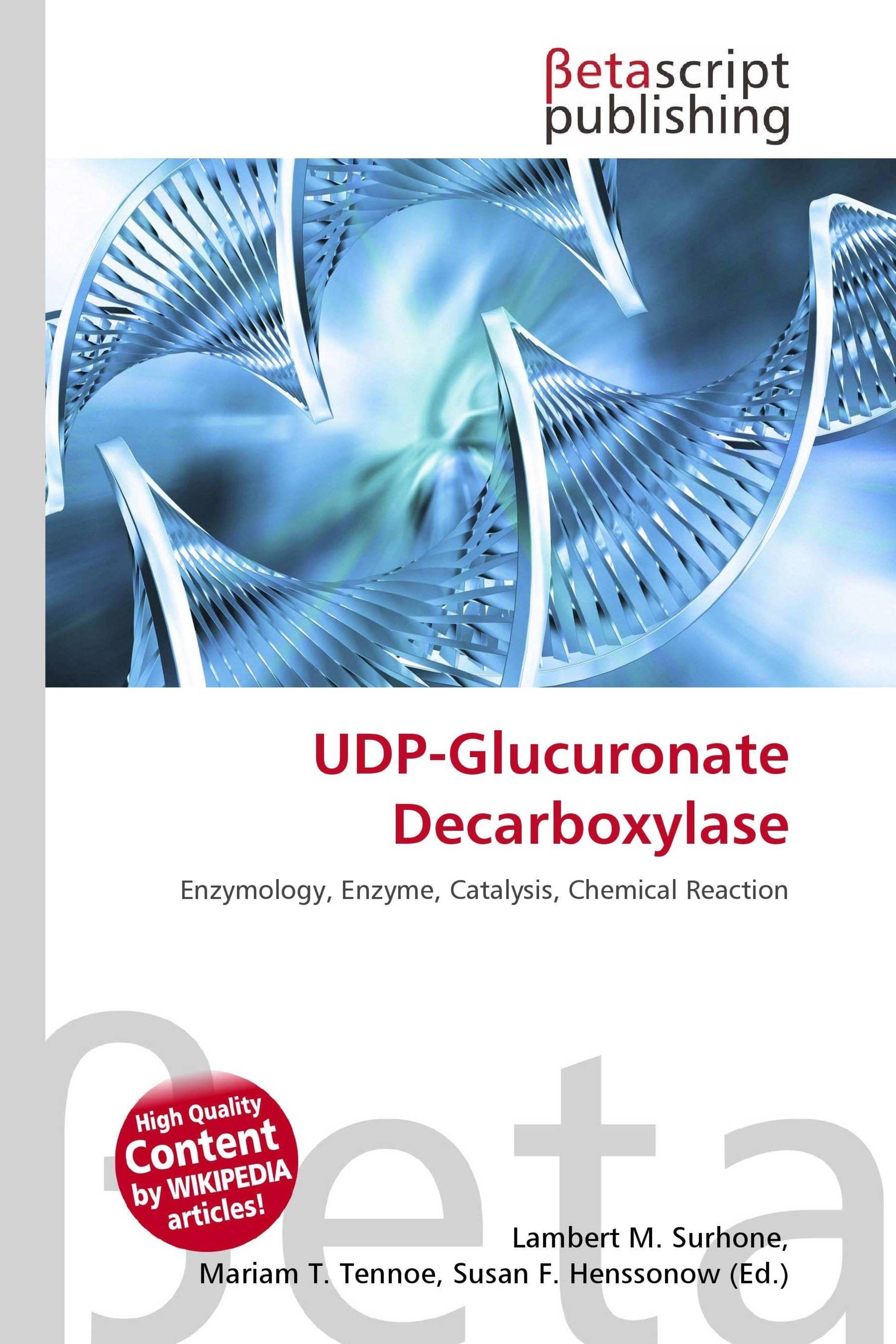 Sonstige Verlage UDP-Glucuronate Decarboxylase