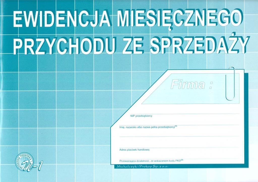 Michalczyk i Prokop Ewidencja miesicznego przychodu ze sprzeday N-1