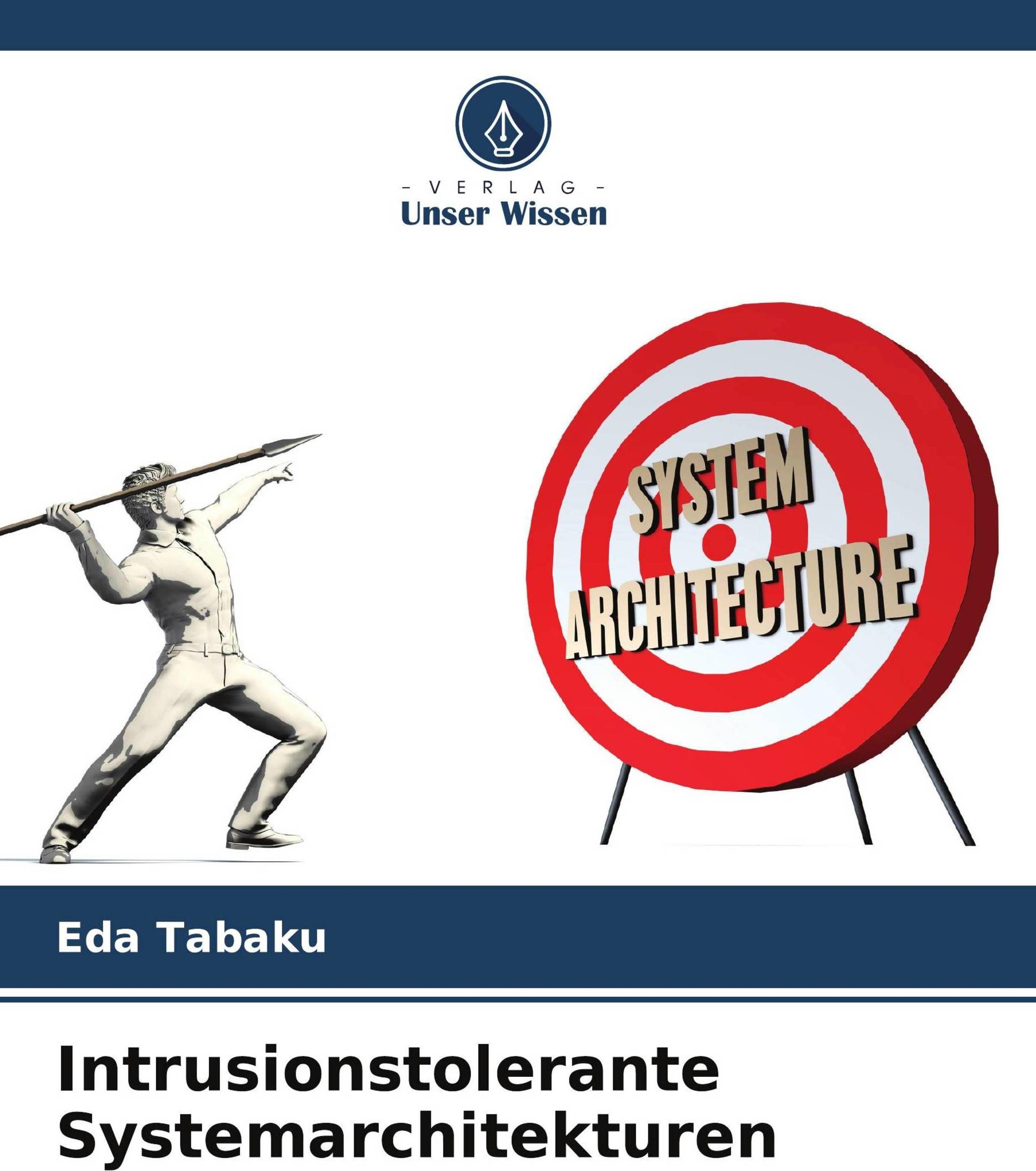 Sonstige Verlage Intrusionstolerante Systemarchitekturen