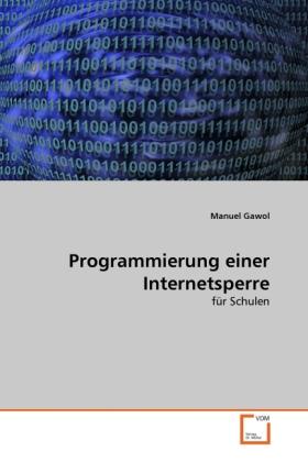 Sonstige Verlage Gawol, M: Programmierung einer Internetsperre
