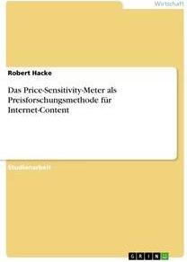 Sonstige Verlage Das Price-Sensitivity-Meter als Preisforschungsmethode für Internet-Content
