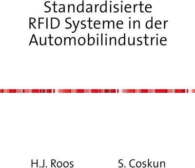 Epubli Standardisierte RFID Systeme in der Automobilindustrie