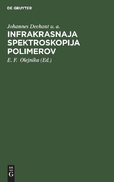 De Gruyter Infrakrasnaja spektroskopija polimerov