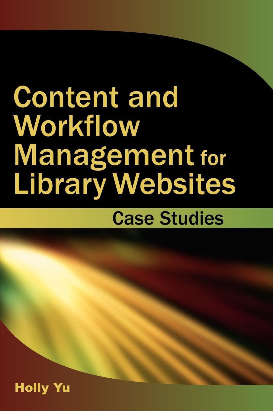 Sonstige Verlage Content and Workflow Management for Library Websites