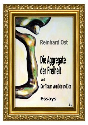 Epubli Die Aggregate der Freiheit und Der Traum vom Ich und Ich