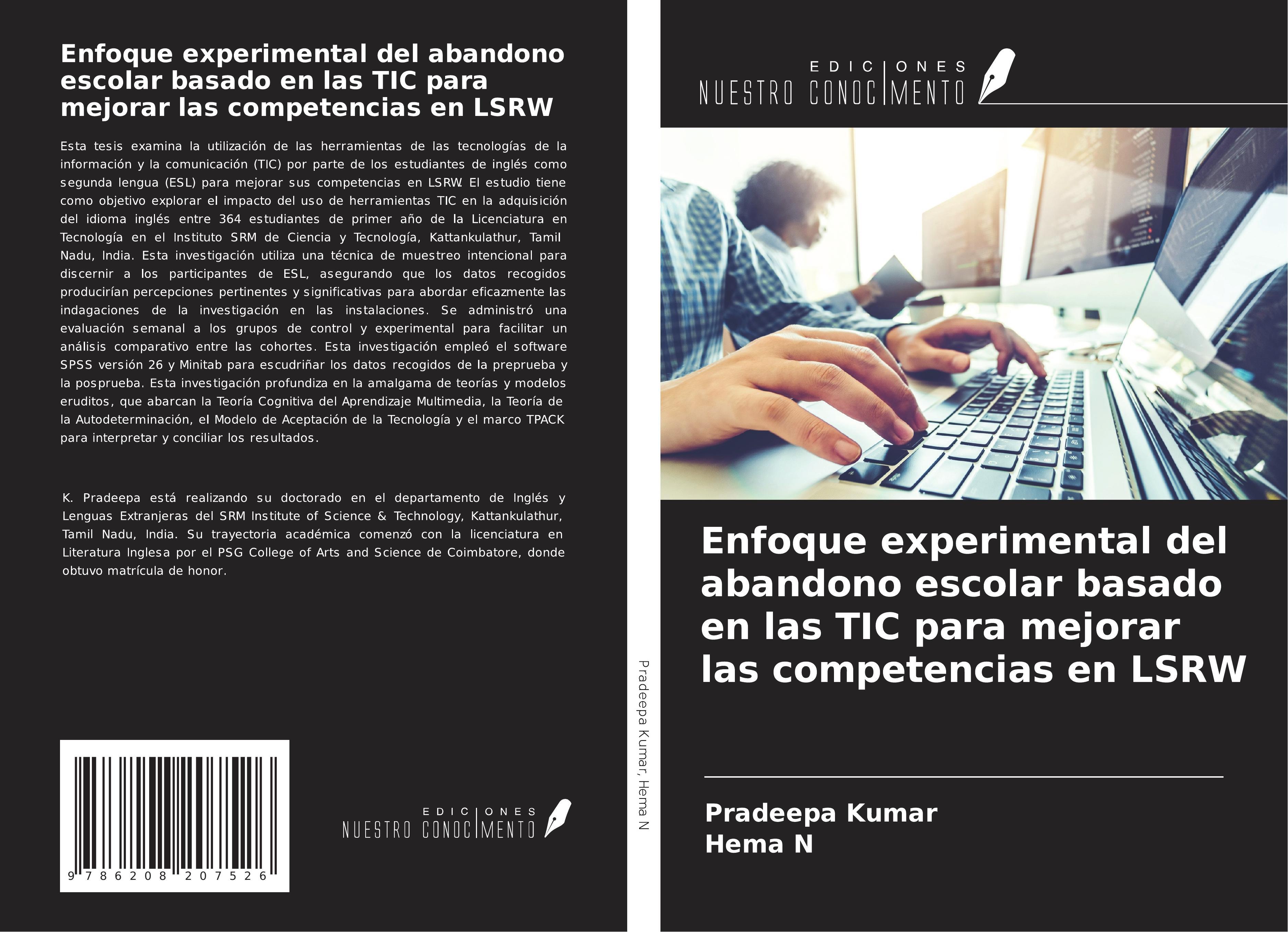 Sonstige Verlage Enfoque experimental del abandono escolar basado en las TIC para mejorar las competencias en LSRW