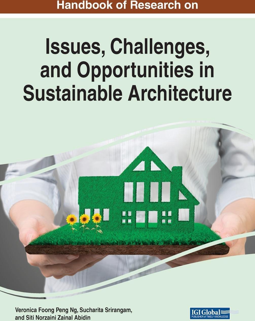 Sonstige Verlage Handbook of Research on Issues, Challenges, and Opportunities in Sustainable Architecture