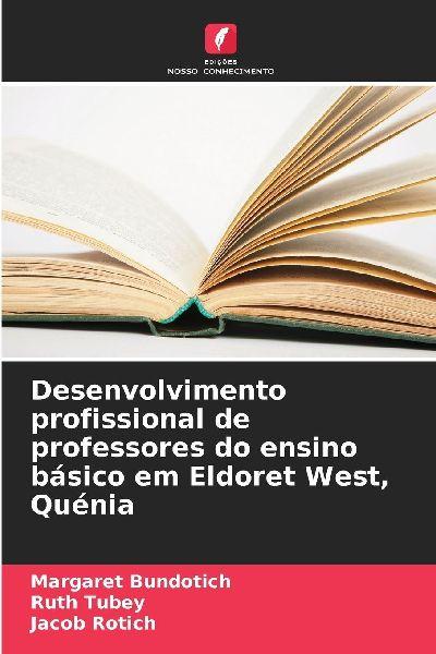 Edicoes Nosso Conhecimento Berufliche Weiterbildung für Grundschullehrer in Eldoret West, Kenia
