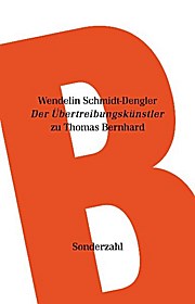 Sonstige Verlage Schmidt-Dengler, W: Übertreibungskünstler