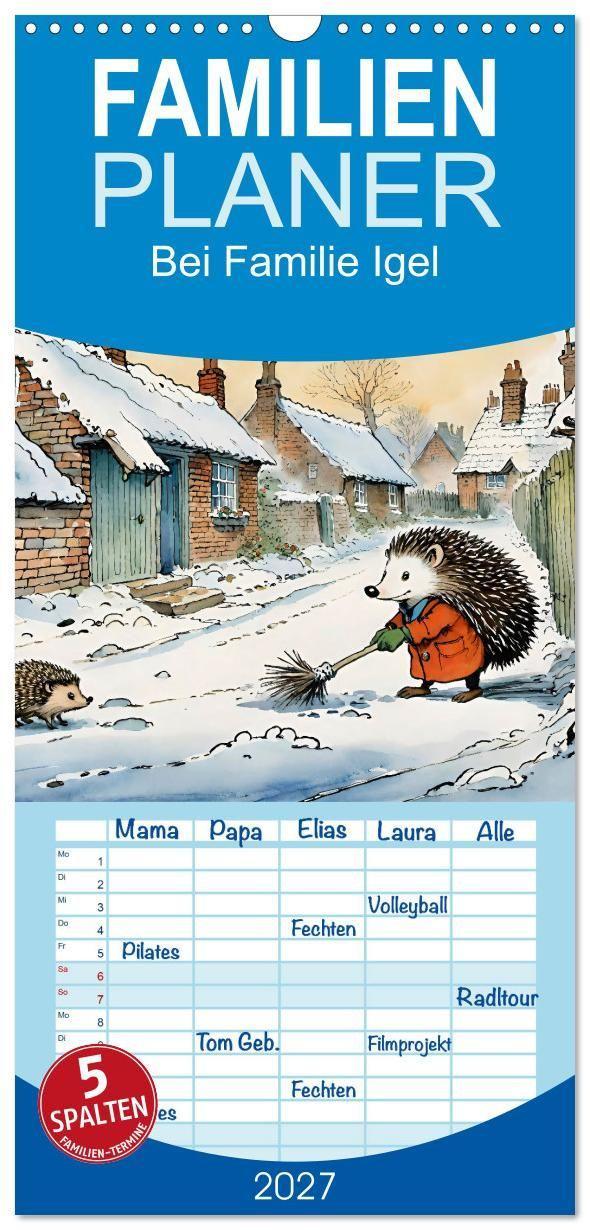 Familienplaner 2027 - Bei Familie Igel mit 5 Spalten (Wandkalender, 21 x 45 cm) CALVENDO