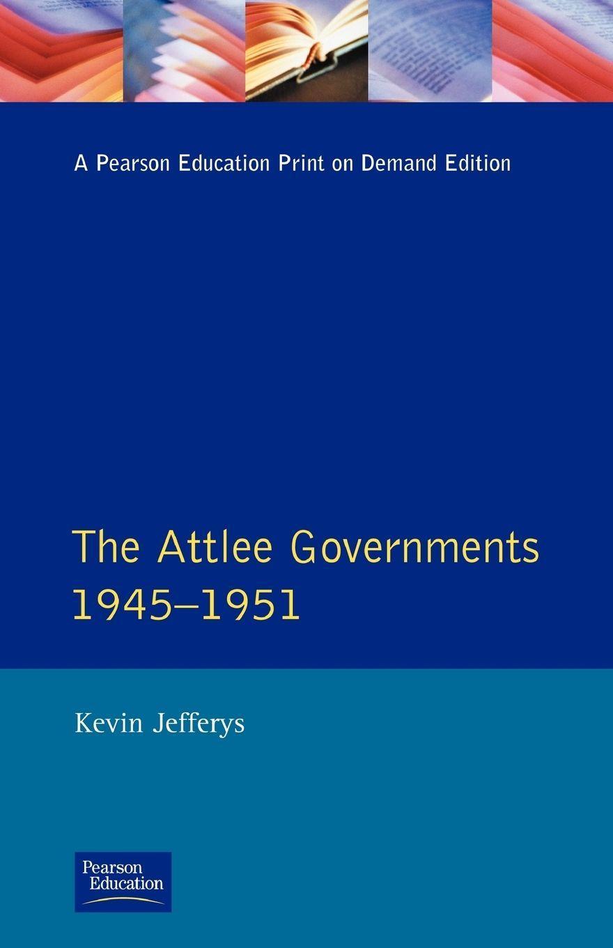 ROUTLEDGE Die Attlee-Regierungen 1945-1951