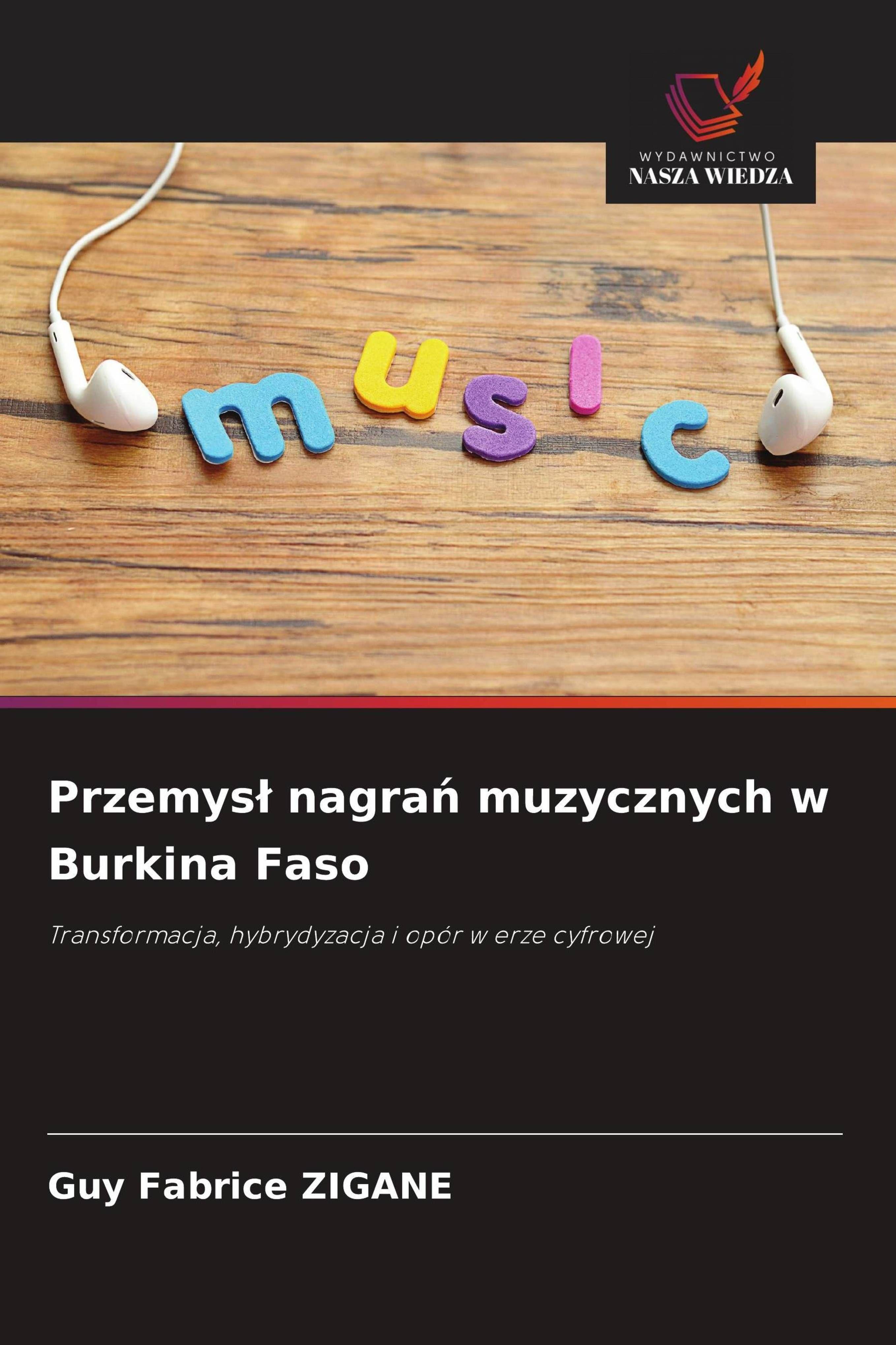 Sonstige Verlage Przemys¿ nagra¿ muzycznych w Burkina Faso