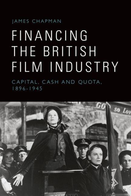 Sonstige Verlage Financing the British Film Industry
