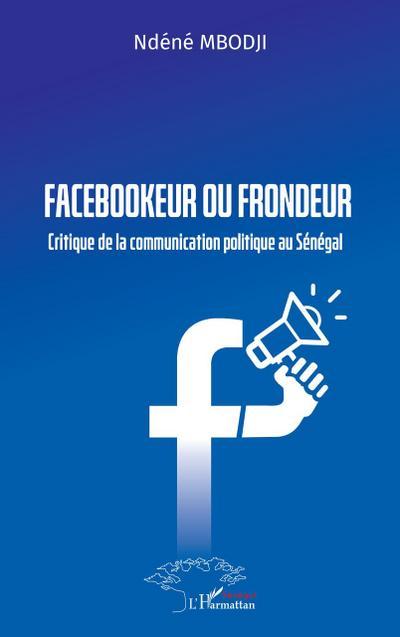 Harmattan Sénégal Facebook-Nutzer oder Kritiker