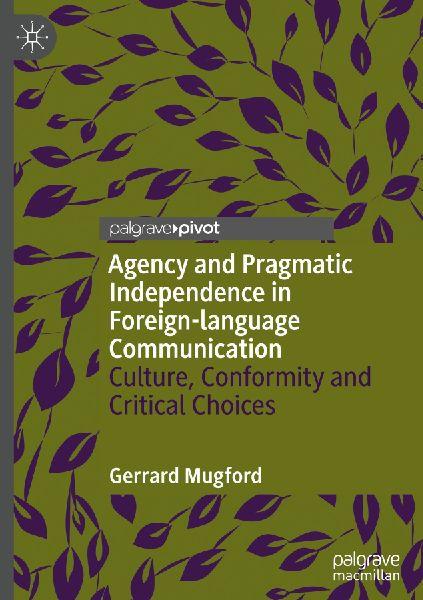 Springer Handlungsfähigkeit und pragmatische Unabhängigkeit in der fremdsprachlichen Kommunikation