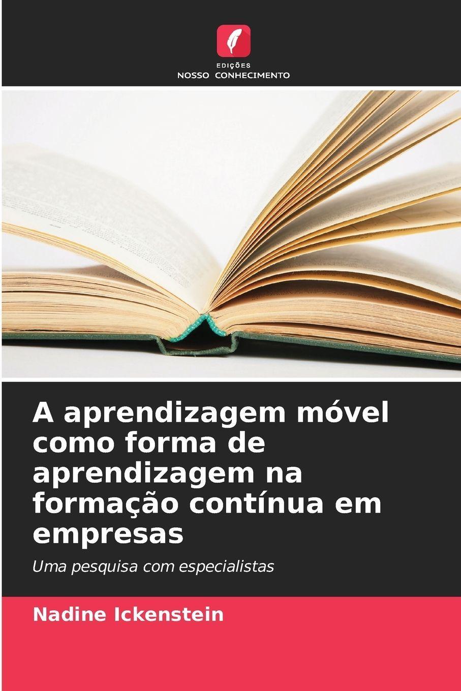 Sonstige Verlage A aprendizagem móvel como forma de aprendizagem na formação contínua em empresas