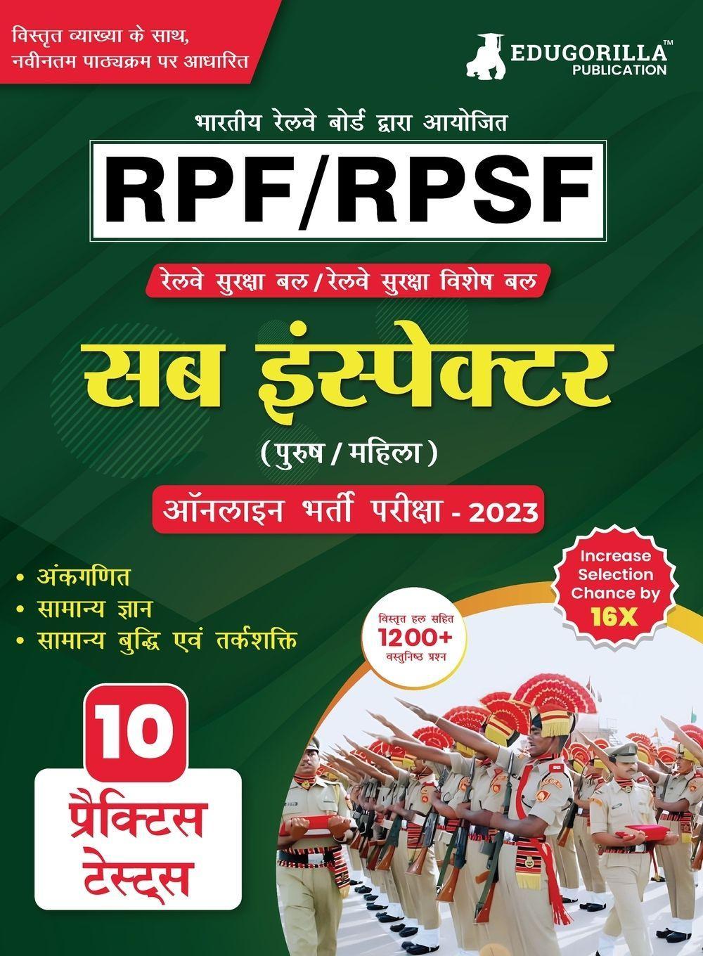 Sonstige Verlage RPF/RPSF Sub Inspector Recruitment Exam Book 2023 (Railway Protection Force) - 10 Practice Tests (1200+ Solved Questions) with Free Access to Online Tests
