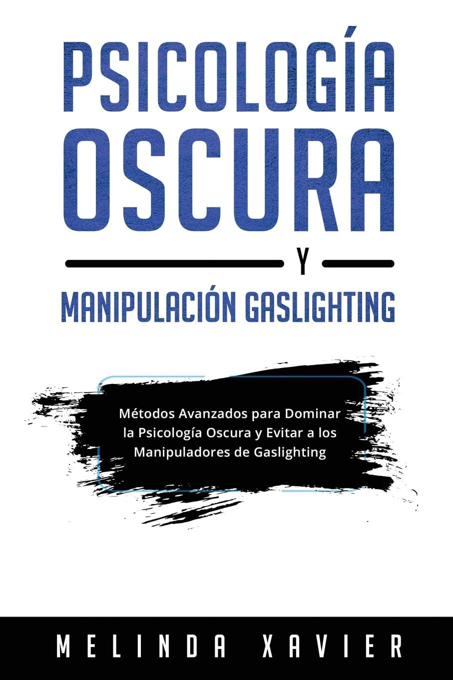 Sonstige Verlage Dunkle Psychologie Und Gaslighting-Manipulation