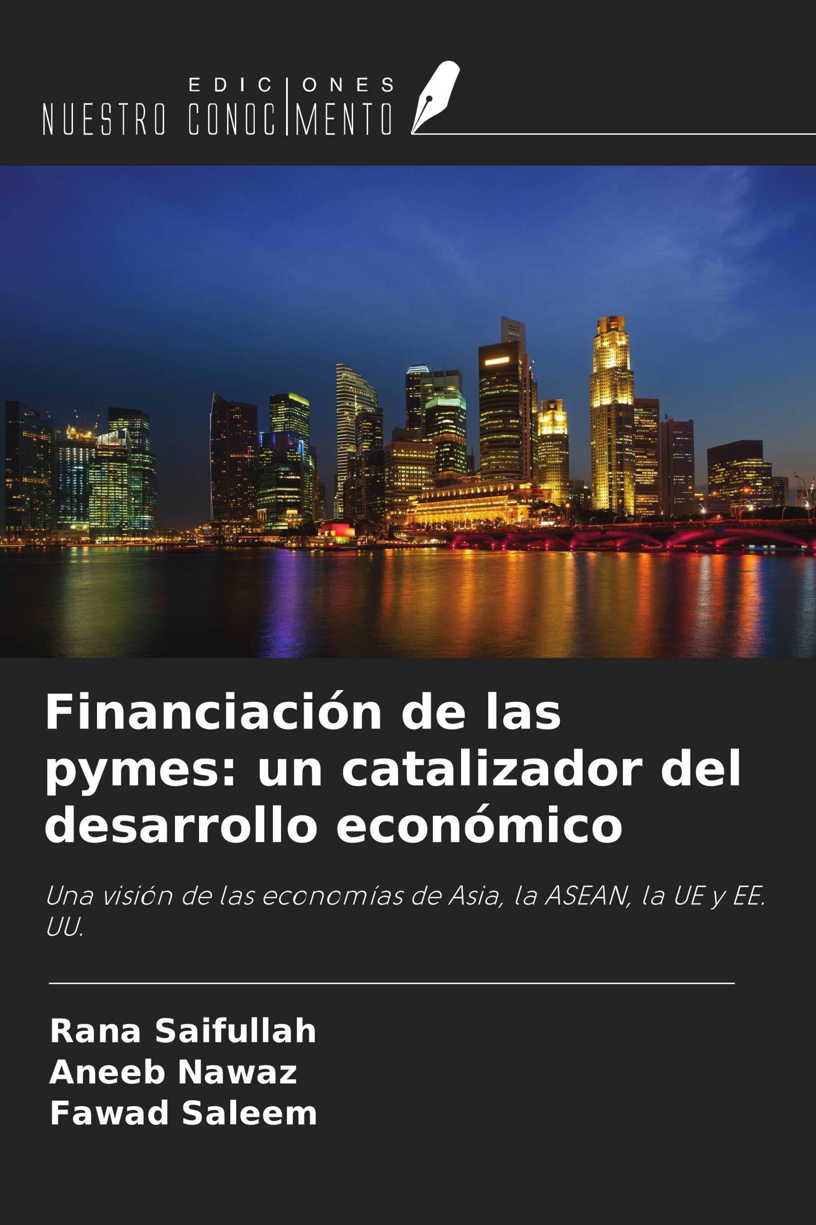 Ediciones Nuestro Conocimiento Finanzierung von KMU: ein Motor der wirtschaftlichen Entwicklung