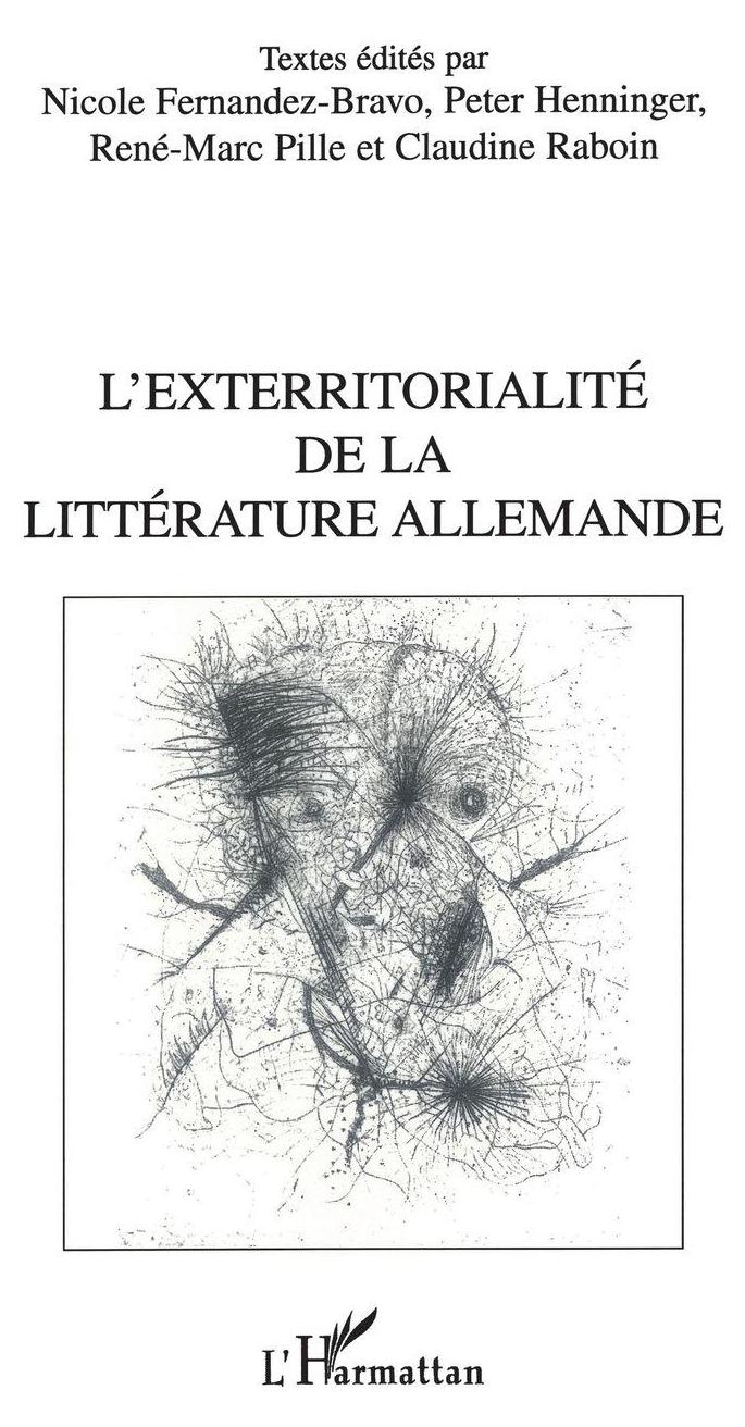 Sonstige Verlage L'exterritorialité De La Littérature Allemande