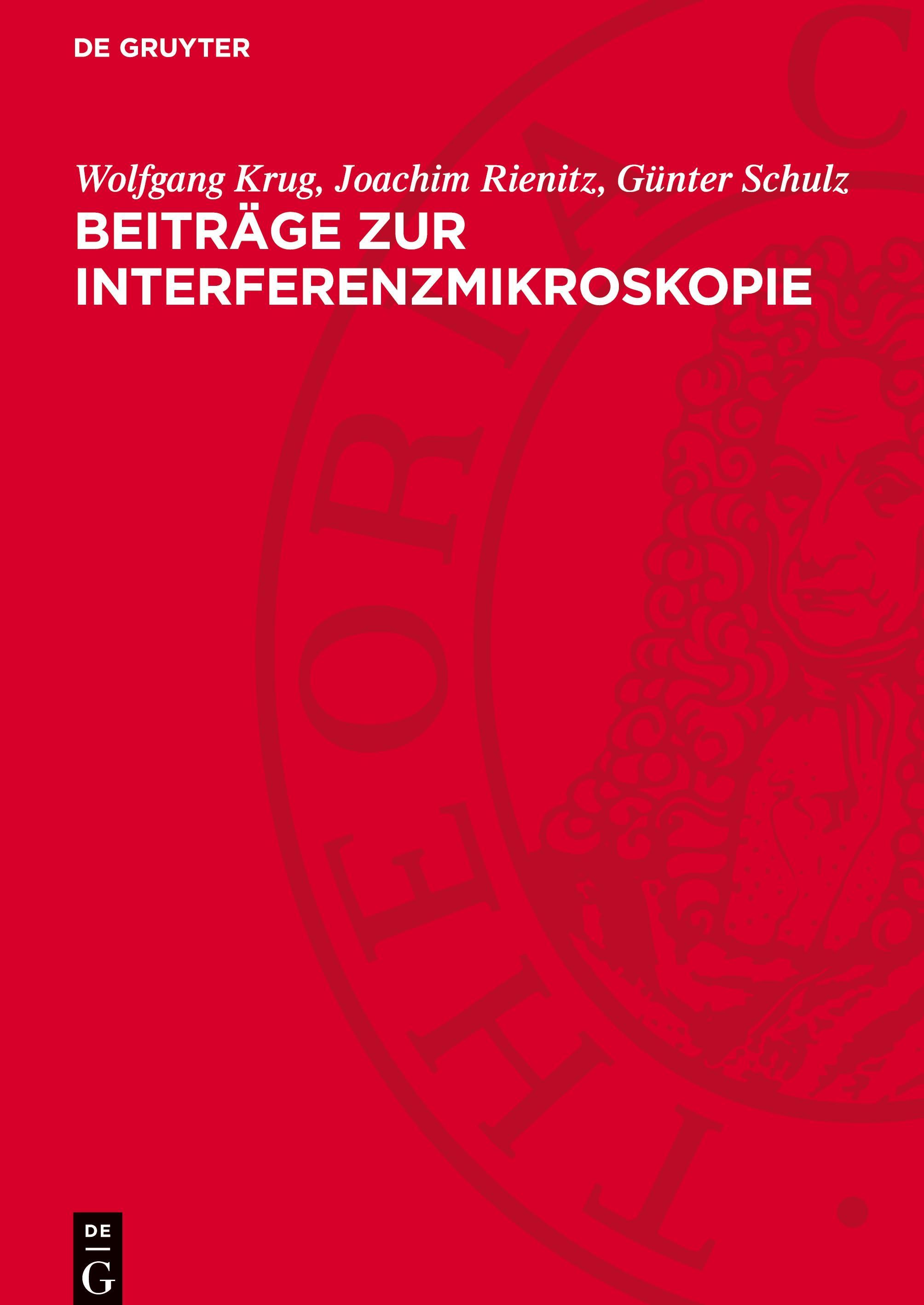 De Gruyter, De Gruyter Beiträge zur Interferenzmikroskopie