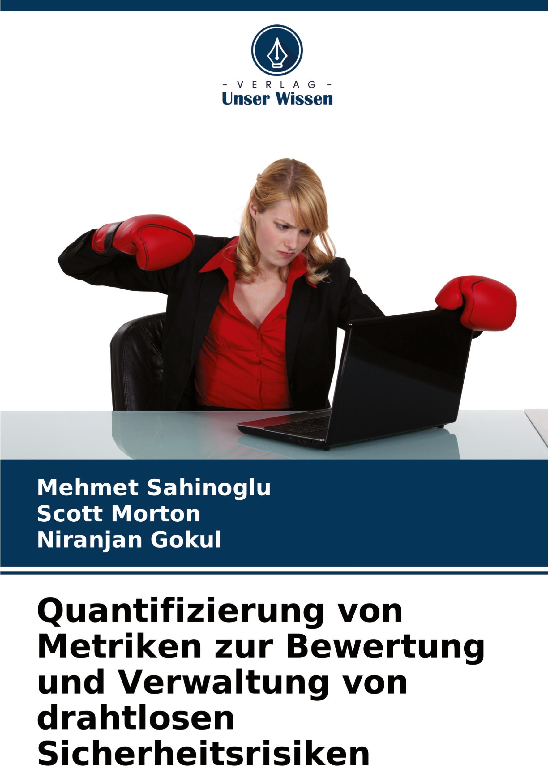 Sonstige Verlage Quantifizierung von Metriken zur Bewertung und Verwaltung von drahtlosen Sicherheitsrisiken