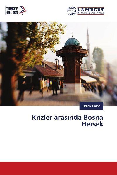 Lambert Unter den Krisengebieten ist Bosnien und Herzegowina