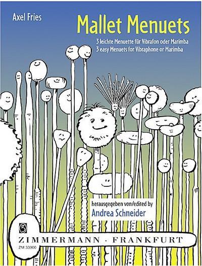 Zimmermann Musikverlag Mallet Menuets - 3 leichte Menuettefür Vibraphon (Marimba)